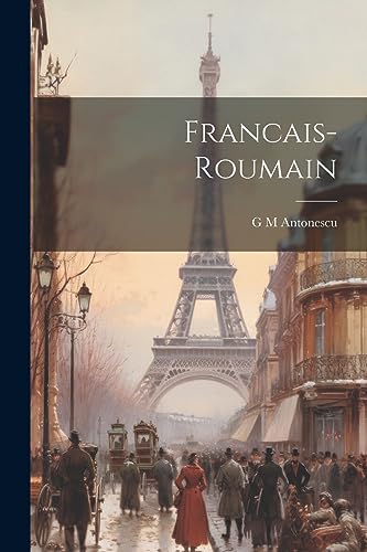 9781022175969: Francais-Roumain (Romanian Edition)