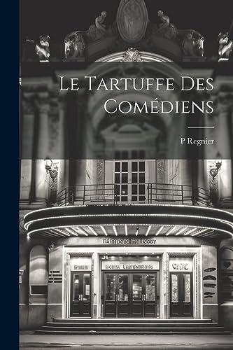 Stock image for Le Le Tartuffe des Com?diens for sale by PBShop.store US