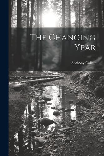 Beispielbild fr The The Changing Year zum Verkauf von PBShop.store US