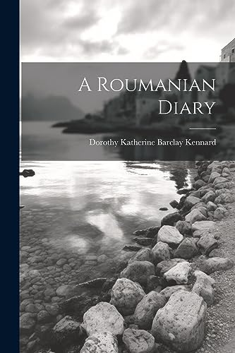 Stock image for A Roumanian Diary for sale by PBShop.store US