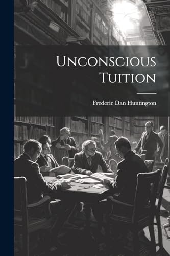 Imagen de archivo de Unconscious Tuition a la venta por PBShop.store US