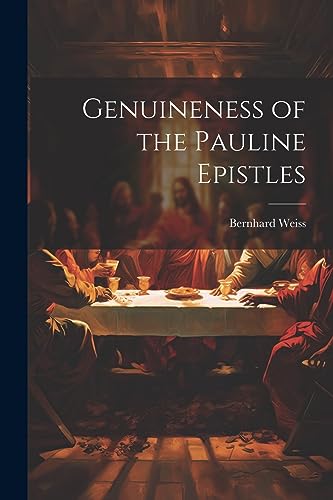 Imagen de archivo de Genuineness of the Pauline Epistles a la venta por GreatBookPrices
