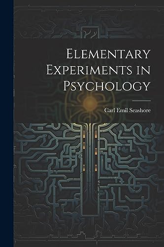 Stock image for Elementary Experiments in Psychology for sale by PBShop.store US