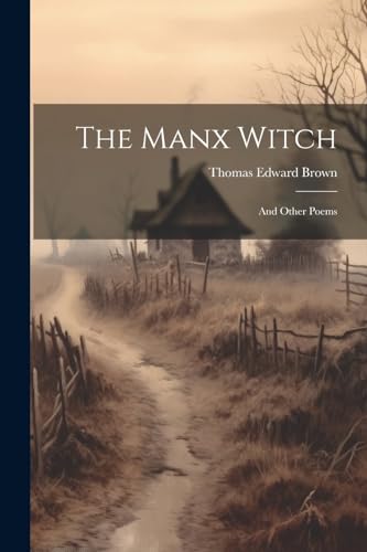 Imagen de archivo de The The Manx Witch a la venta por PBShop.store US