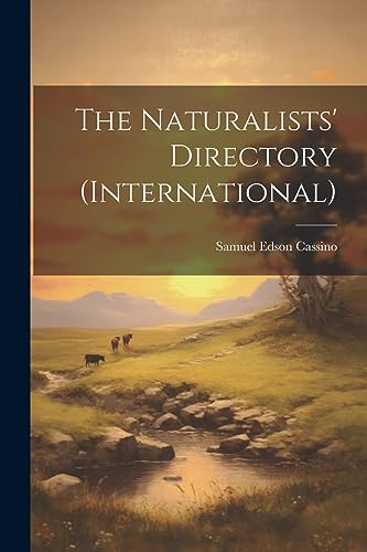 Imagen de archivo de The The Naturalists' Directory (International) a la venta por PBShop.store US