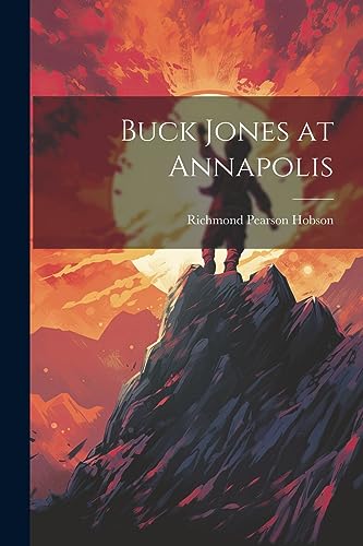 Stock image for Buck Jones at Annapolis for sale by PBShop.store US