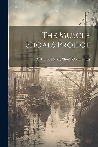 Stock image for The Muscle Shoals Project for sale by THE SAINT BOOKSTORE