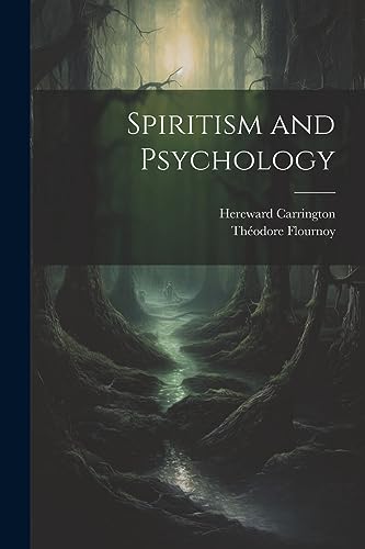 Stock image for Spiritism and Psychology for sale by Ria Christie Collections