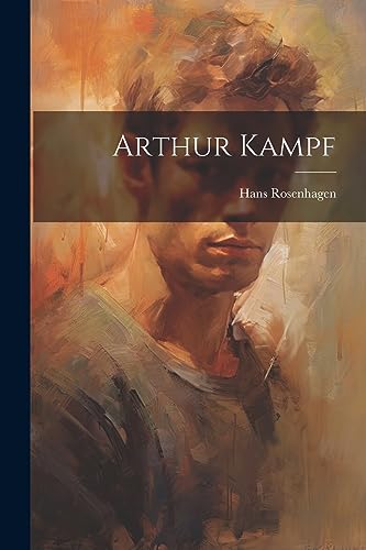 Imagen de archivo de Arthur Kampf a la venta por PBShop.store US