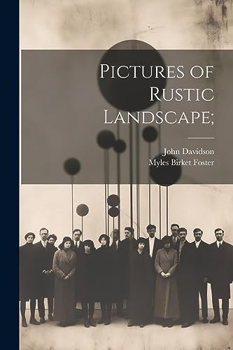 Imagen de archivo de Pictures of Rustic Landscape; a la venta por PBShop.store US