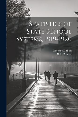 Stock image for Statistics of State School Systems, 1919-1920 for sale by PBShop.store US