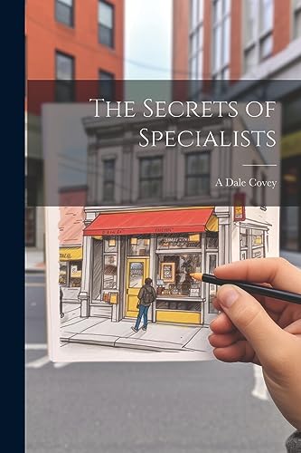 Stock image for The Secrets of Specialists for sale by California Books