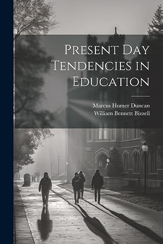 Stock image for Present day Tendencies in Education for sale by PBShop.store US