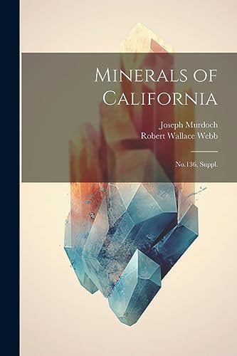 Stock image for Minerals of California for sale by PBShop.store US