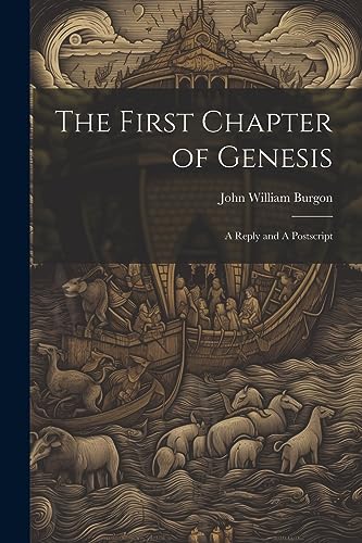 Stock image for The The First Chapter of Genesis for sale by PBShop.store US