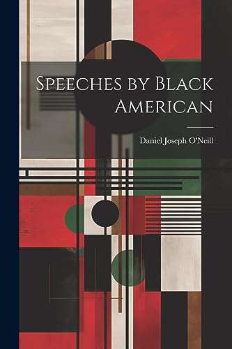 Stock image for Speeches by Black American for sale by GreatBookPrices