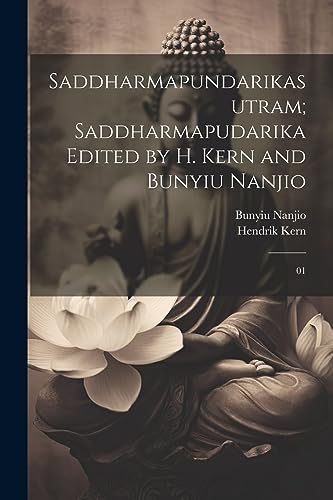Stock image for Saddharmapundarikasutram; Saddharmapudarika Edited by H. Kern and Bunyiu Nanjio: 01 (Sanskrit Edition) for sale by Ria Christie Collections