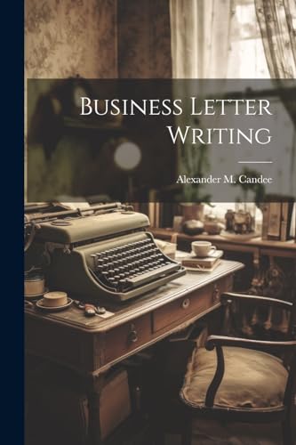 Imagen de archivo de Business Letter Writing a la venta por THE SAINT BOOKSTORE