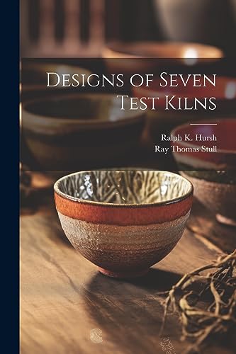 Imagen de archivo de Designs of Seven Test Kilns a la venta por GreatBookPrices