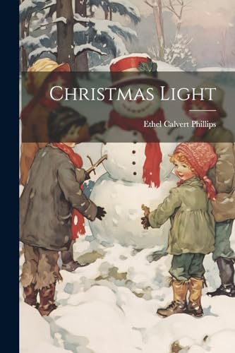 Imagen de archivo de Christmas Light a la venta por THE SAINT BOOKSTORE