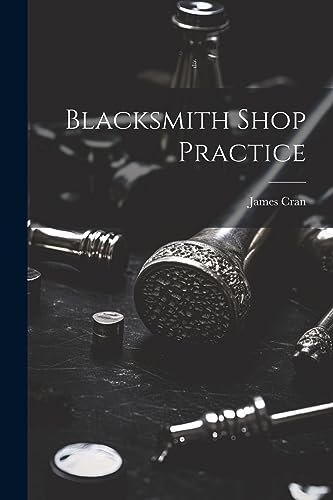 Imagen de archivo de Blacksmith Shop Practice a la venta por PBShop.store US