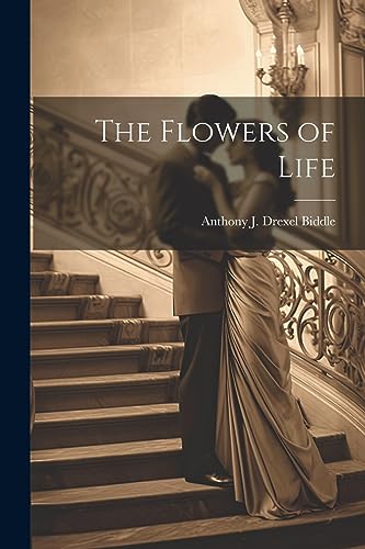 Stock image for The Flowers of Life for sale by THE SAINT BOOKSTORE