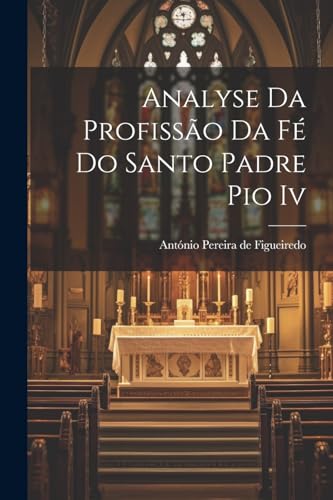 9781022254336: Analyse Da Profisso Da F Do Santo Padre Pio Iv