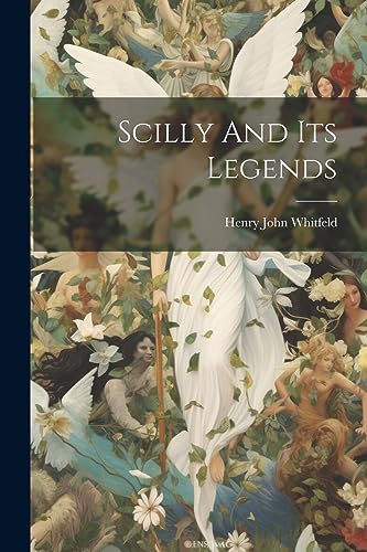 Imagen de archivo de Scilly And Its Legends a la venta por GreatBookPrices