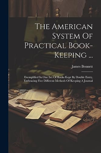 Stock image for The American System Of Practical Book-keeping . for sale by PBShop.store US