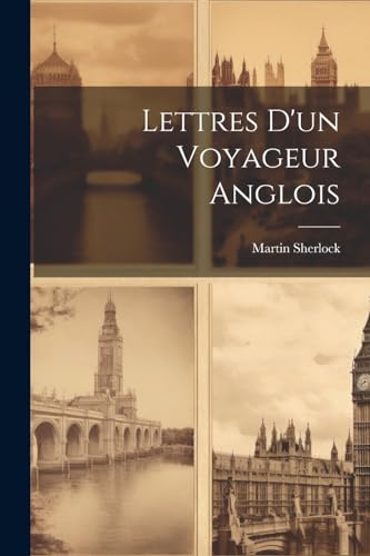 Stock image for Lettres D'un Voyageur Anglois for sale by PBShop.store US