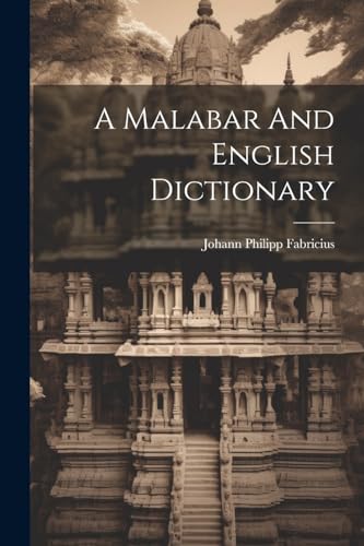 Imagen de archivo de A A Malabar And English Dictionary a la venta por PBShop.store US