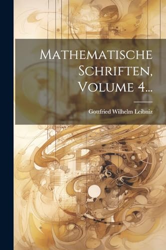Stock image for Mathematische Schriften, Volume 4. for sale by PBShop.store US