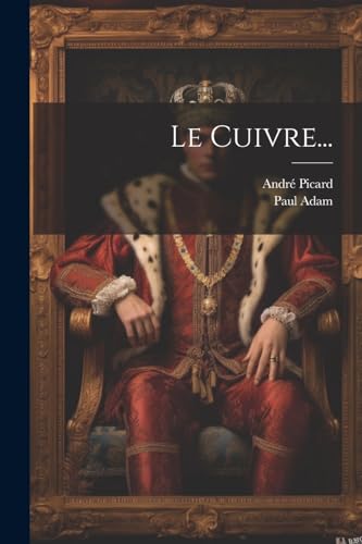 Stock image for Le Cuivre. for sale by PBShop.store US