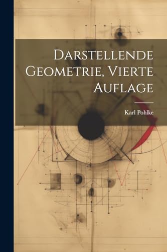 Beispielbild fr Darstellende Geometrie, vierte Auflage zum Verkauf von PBShop.store US