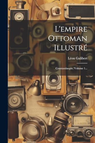 Stock image for L'empire Ottoman Illustr? for sale by PBShop.store US