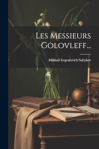 Stock image for Les Messieurs Golovleff. for sale by PBShop.store US