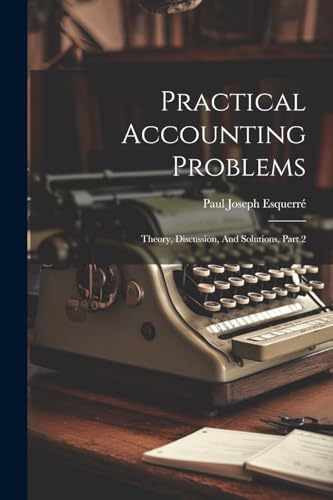 Stock image for Practical Accounting Problems for sale by PBShop.store US