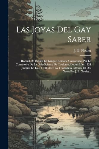Imagen de archivo de Las Joyas Del Gay Saber a la venta por PBShop.store US