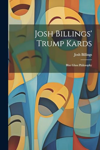 Stock image for Josh Billings' Trump Kards for sale by PBShop.store US