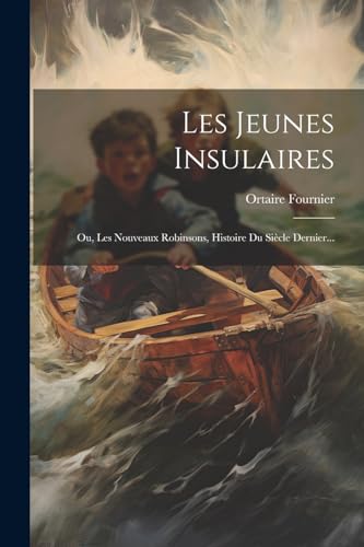 Beispielbild fr Les Jeunes Insulaires zum Verkauf von PBShop.store US