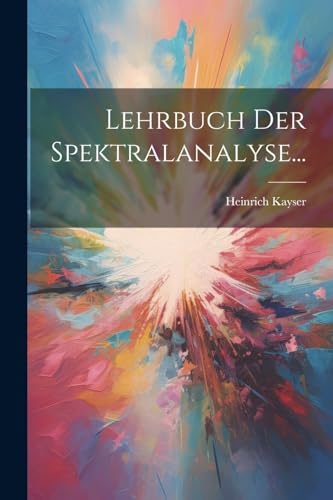 Stock image for Lehrbuch Der Spektralanalyse. for sale by GreatBookPrices