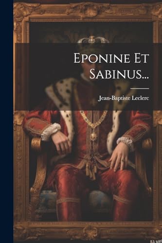 Stock image for Eponine Et Sabinus. for sale by PBShop.store US
