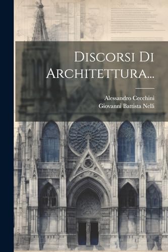 Stock image for Discorsi Di Architettura. for sale by PBShop.store US