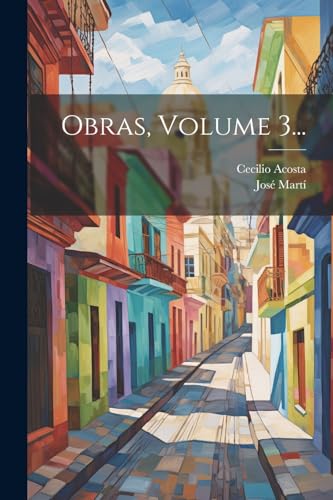 Stock image for Obras, Volume 3. for sale by PBShop.store US