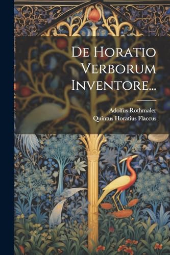 Stock image for De Horatio Verborum Inventore. for sale by PBShop.store US