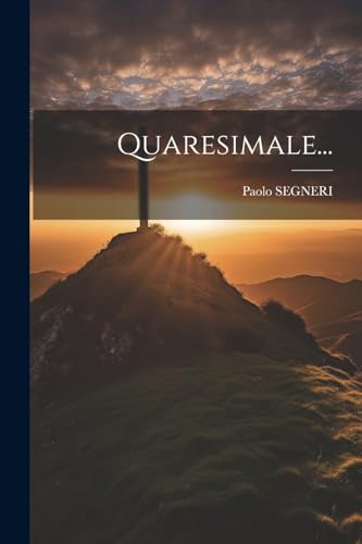 Stock image for Quaresimale. for sale by PBShop.store US