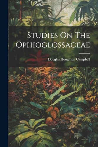 Imagen de archivo de Studies On The Ophioglossaceae a la venta por PBShop.store US