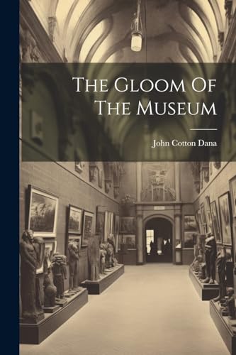 Stock image for The Gloom Of The Museum for sale by PBShop.store US