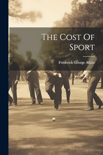 Stock image for The Cost Of Sport for sale by PBShop.store US