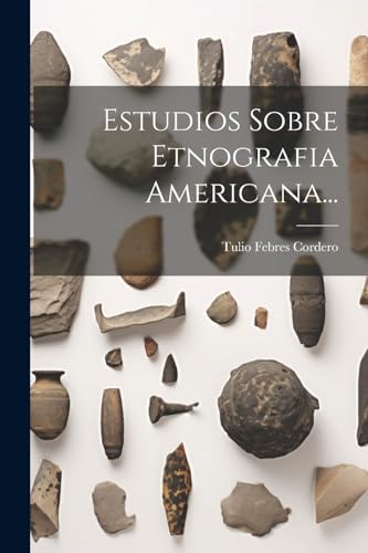 Stock image for Estudios Sobre Etnografia Americana. for sale by PBShop.store US